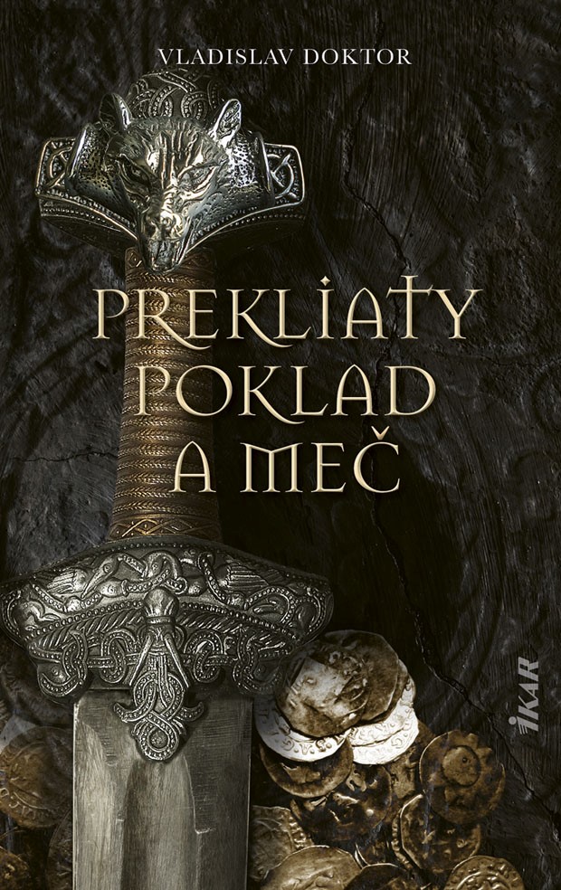 Slovenský historický román Prekliaty poklad a meč